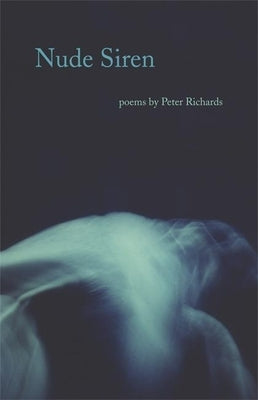 Nude Siren by Richards, Peter