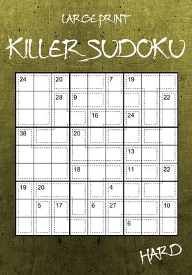 Large Print Hard Killer Sudoku: 100 Challenging Sumdoku Puzzles for Experts by Hammond, Oliver