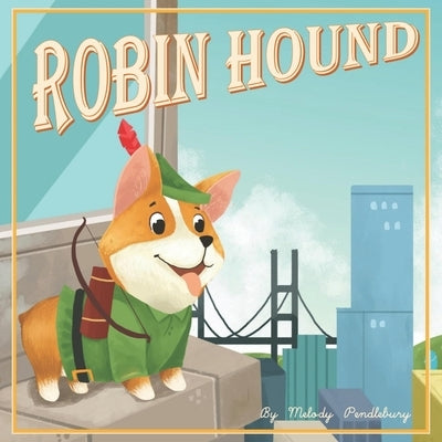 Robin Hound by Mulyasari, Winda