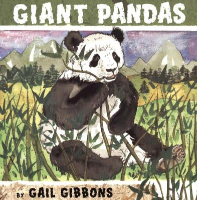 Giant Pandas by Gibbons, Gail