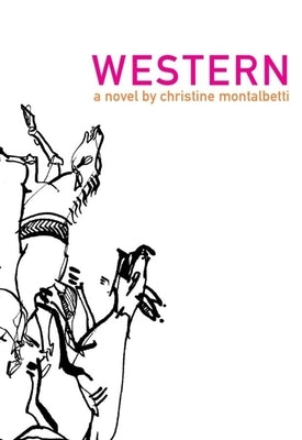 Western by Montalbetti, Christine