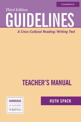 Guidelines: A Cross-Cultural Reading/Writing Text by Spack, Ruth