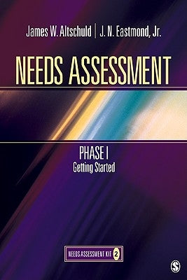 Needs Assessment Phase I: Getting Started (Book 2) by Altschuld, James