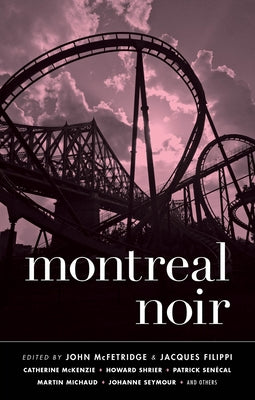 Montreal Noir by McFetridge, John