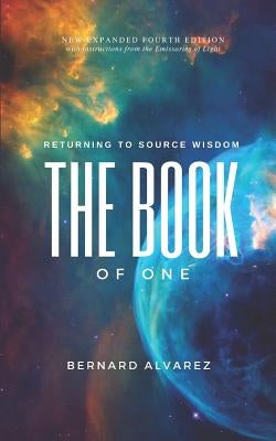 The Book of One: Returning to Source Wisdom by Montalbano, Anabel
