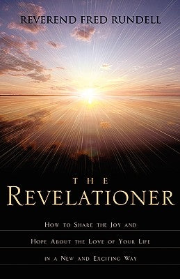 The Revelationer by Rundell, Fred