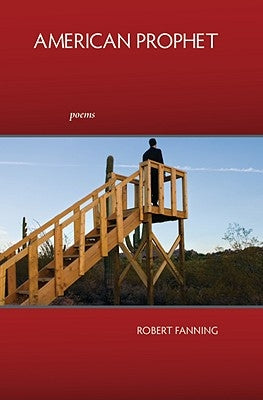 American Prophet by Fanning, Robert