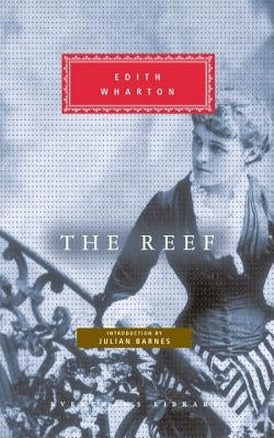 The Reef: Introduction by Julian Barnes by Wharton, Edith