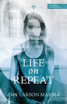 Life on Repeat by Larson Marble, Amy