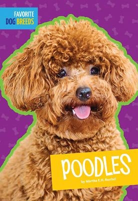 Poodles by Rustad, Martha E. H.