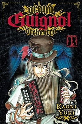 Grand Guignol Orchestra, Vol. 1 by Yuki, Kaori