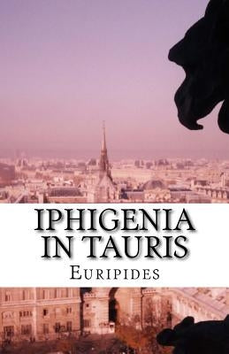 Iphigenia in Tauris by Coleridge, Edward Philip