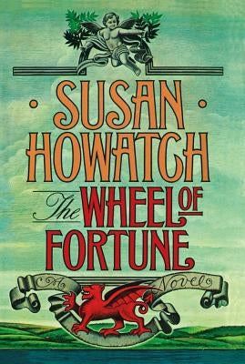 Wheel of Fortune by Howatch, Susan