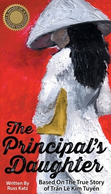 The Principal's Daughter by Katz, Russ
