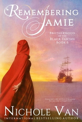 Remembering Jamie by Van, Nichole