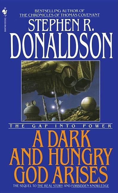 A Dark and Hungry God Arises by Donaldson, Stephen R.