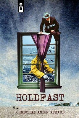 Holdfast by Gerard, Christian Anton