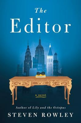 The Editor by Rowley, Steven