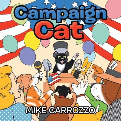 Campaign Cat by Carrozzo, Mike