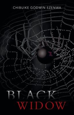 Black Widow by Ezenwa, Chibuike Godwin