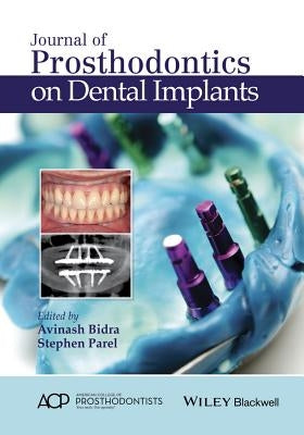 Journal of Prosthodontics on Dental Implants by Bidra, Avinash