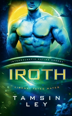 Iroth by Ley, Tamsin