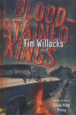 Blood-Stained Kings by Willocks, Tim