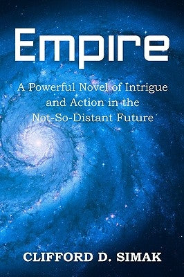 Empire by Simak, Clifford D.
