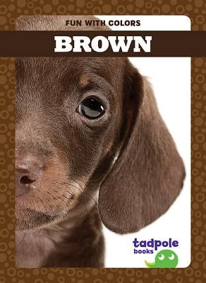 Brown by Peterson, Anna C.