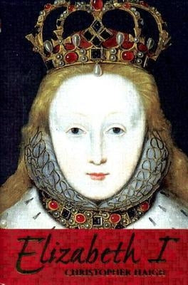 Elizabeth I by Haigh, Christopher