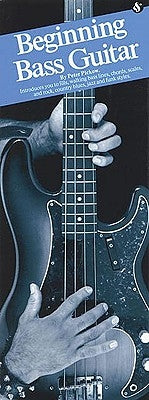 Beginning Bass Guitar by Pickow, Peter