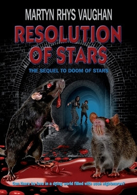 A Resolution of Stars by Vaughan, Martyn Rhys