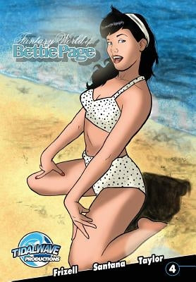 Fantasy World of Bettie Page #4 by Frizell, Michael