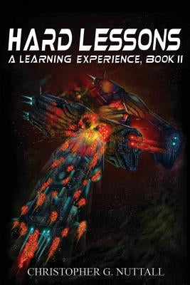 Hard Lessons by Nuttall, Christopher G.
