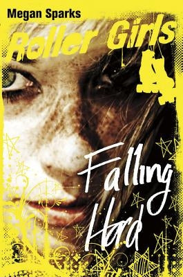 Falling Hard by Sparks, Megan