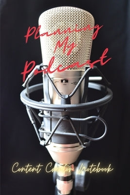 Planning My PODCAST by Read Me Press, Pick Me