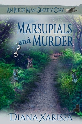 Marsupials and Murder by Xarissa, Diana