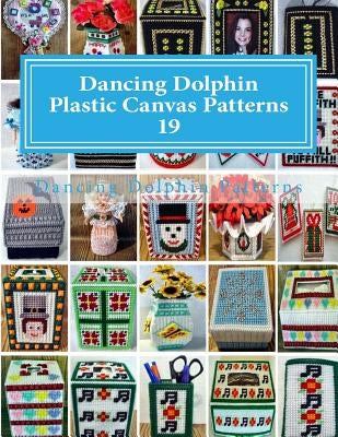 Dancing Dolphin Plastic Canvas Patterns 19: DancingDolphinPatterns.com by Patterns, Dancing Dolphin
