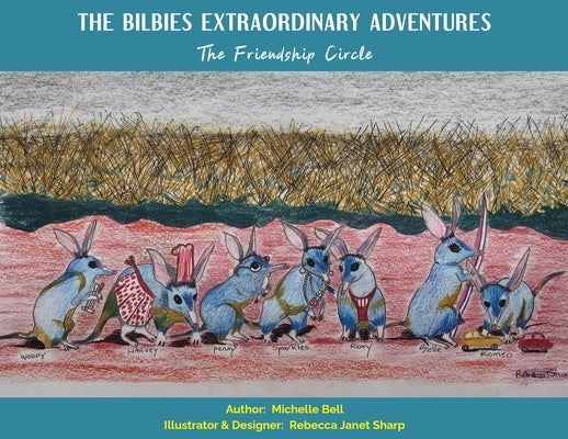 Bilbies Adventures by Bell, Michelle