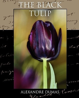 The Black Tulip by Dumas, Alexandre