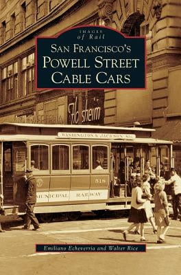 San Francisco's Powell Street Cable Cars by Echeverria, Emiliano
