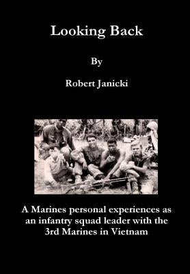 Looking Back 11-1-16 by Janicki, Robert