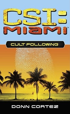 Cult Following by Cortez, Donn