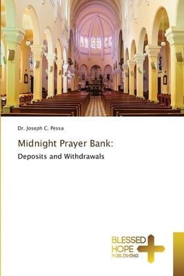 Midnight Prayer Bank by Pessa, Joseph C.