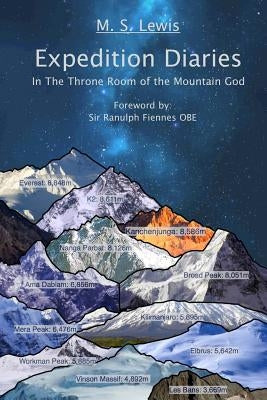 Expedition Diaries - In The Throne Room of the Mountain God by Gallagher, Matthew