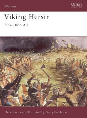 Viking Hersir 793-1066 Ad by Harrison, Mark