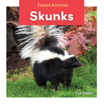 Skunks by Statts, Leo