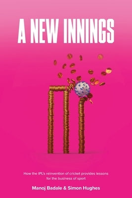 A New Innings by Badale, Manoj