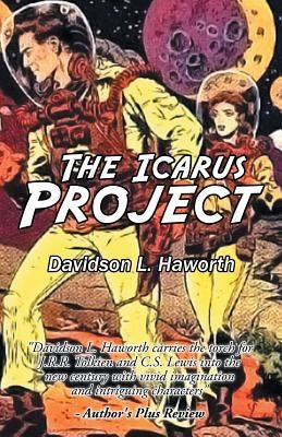 The Icarus Project by Haworth, Davidson L.