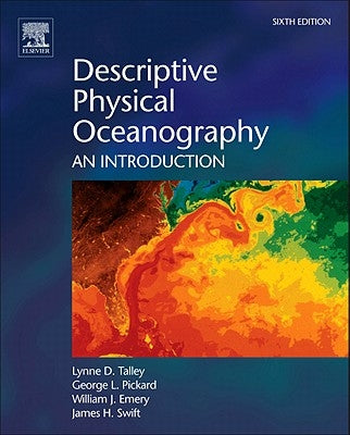 Descriptive Physical Oceanography: An Introduction by Talley, Lynne D.